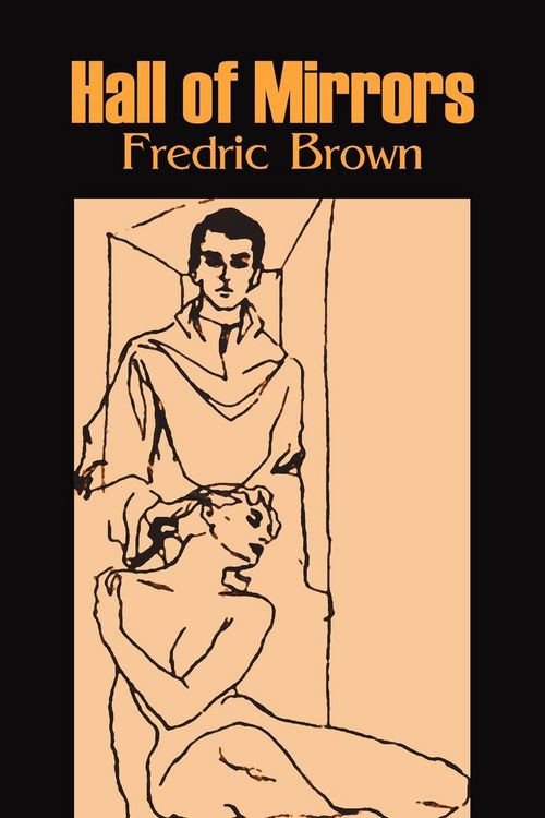 Produktbild: Hall of Mirrors by Frederic Brown, Science Fiction, Fantasy, Adventure