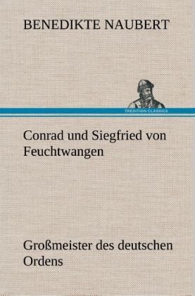 Produktbild: Conrad und Siegfried von Feuchtwangen