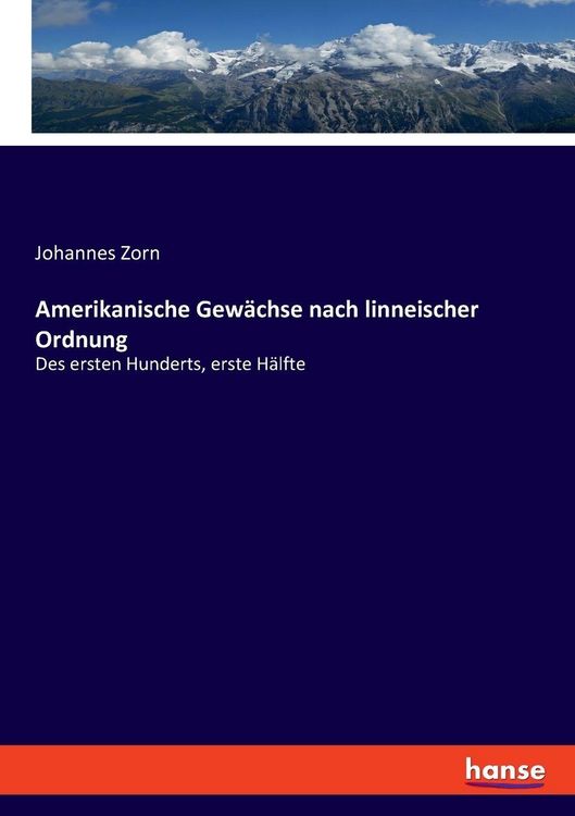 Produktbild: Amerikanische Gew&auml;chse nach linneischer Ordnung