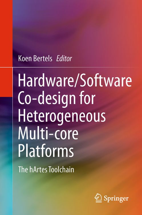 Produktbild: Hardware/Software Co-design for Heterogeneous Multi-core Platforms