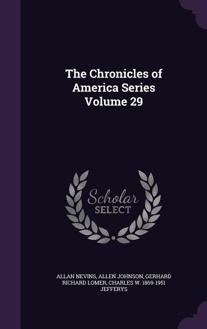 Produktbild: The Chronicles of America Series Volume 29