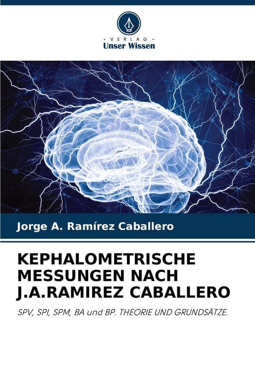 Produktbild: Kephalometrische Messungen Nach J.a.Ramirez Caballero
