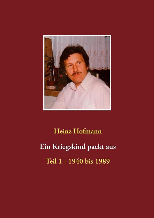 Produktbild: Ein Kriegskind packt aus