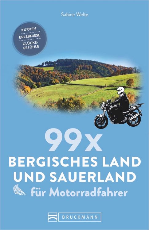 Produktbild: 99 x Bergisches Land und Sauerland f&uuml;r Motorradfahrer
