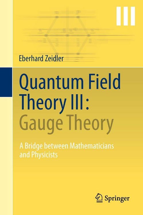Produktbild: Quantum Field Theory III: Gauge Theory