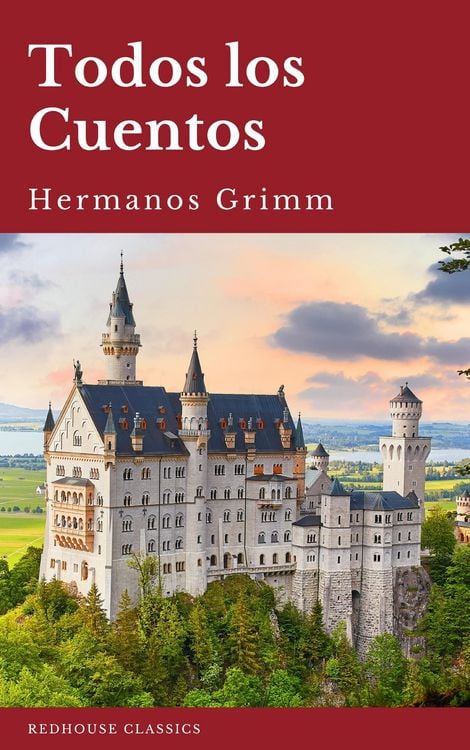 Produktbild: Todos los Cuentos de los Hermanos Grimm: Blancanieves, La Cenicienta, La Bella Durmiente, Caperucita Roja, Hansel y Gretel, Rapunzel, Pulgarcito (ilus