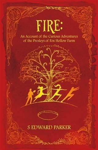 Produktbild: Fire: An Account of the Curious Adventures of the Presleys of Fox Hollow Farm
