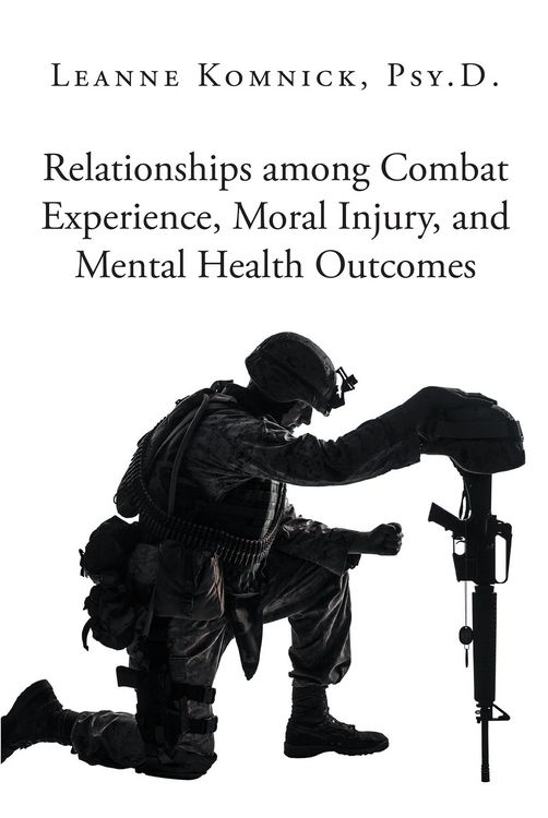 Produktbild: Relationships among Combat Experience, Moral Injury, and Mental Health Outcomes