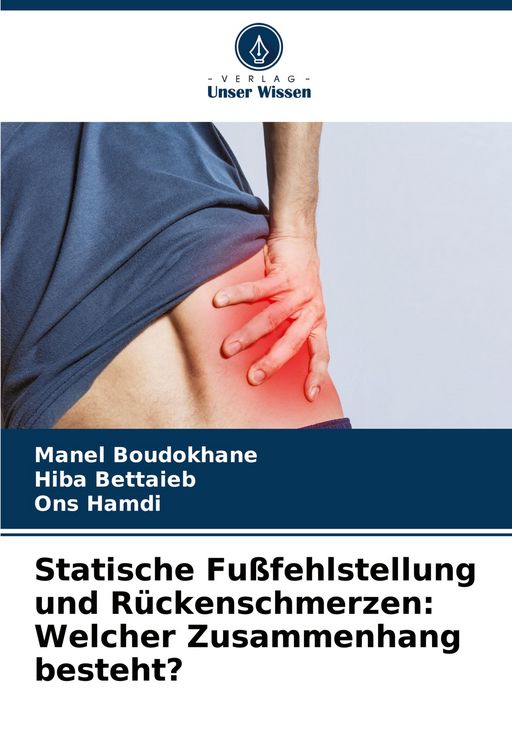 Produktbild: Statische Fu&szlig;fehlstellung und R&uuml;ckenschmerzen: Welcher Zusammenhang besteht?