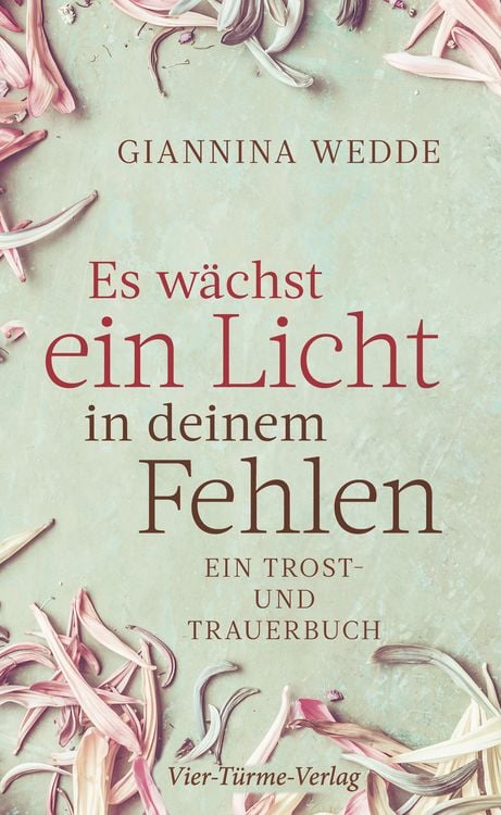 Produktbild: Es w&auml;chst ein Licht in deinem Fehlen