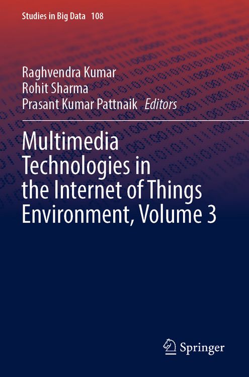 Produktbild: Multimedia Technologies in the Internet of Things Environment, Volume 3