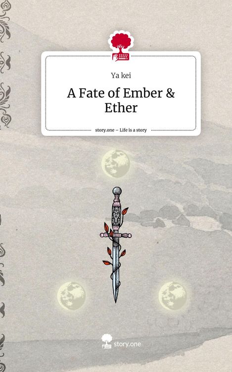 Produktbild: A Fate of Ember & Ether. Life is a Story - story.one