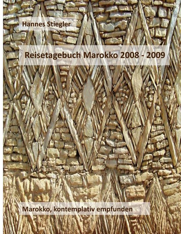 Produktbild: Reisetagebuch Marokko 2008 - 2009