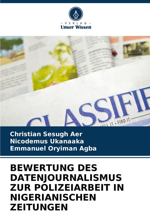 Produktbild: Bewertung des Datenjournalismus Zur Polizeiarbeit in Nigerianischen Zeitungen