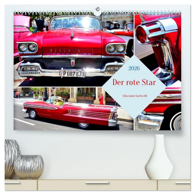 Produktbild: Der rote Star . Oldsmobile Starfire 98 (hochwertiger Premium Wandkalender 2026 DIN A2 quer), Kunstdruck in Hochglanz