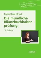 Produktbild: Die m&uuml;ndliche Bilanzbuchhalterpr&uuml;fung