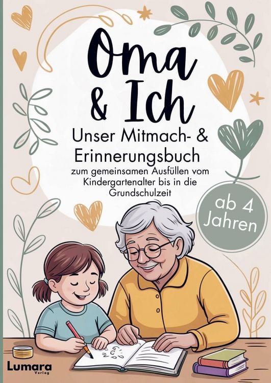 Produktbild: Oma & ich - Ein Mitmach- & Erinnerungsbuch ab 4 Jahren zum gemeinsamen Ausf&uuml;llen bis in die Grundschulzeit