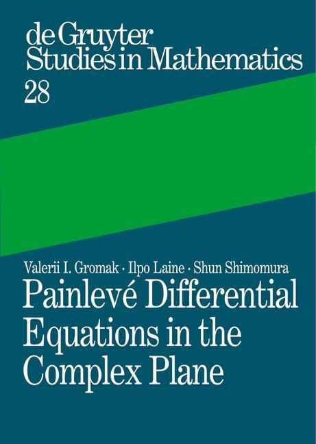 Produktbild: Painlev&eacute; Differential Equations in the Complex Plane