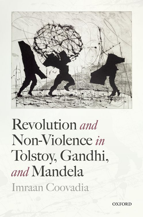 Produktbild: Revolution and Non-Violence in Tolstoy, Gandhi, and Mandela