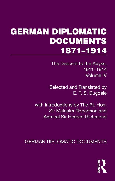 Produktbild: German Diplomatic Documents 1871-1914 Volume 4