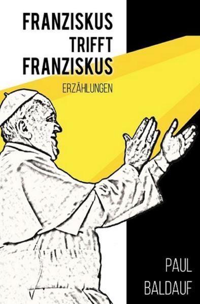 Produktbild: Franziskus trifft Franziskus
