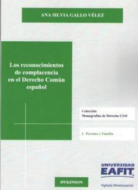 Produktbild: Los reconocimientos de complacencia en el derecho com&uacute;n espa&ntilde;ol