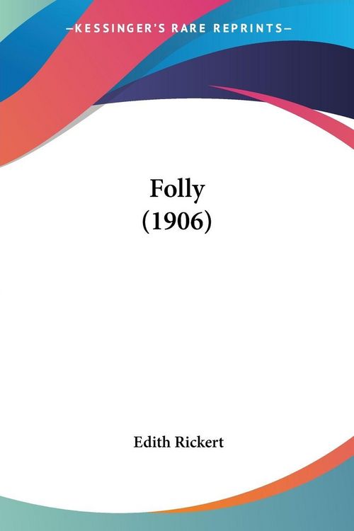 Produktbild: Rickert, E: Folly (1906)