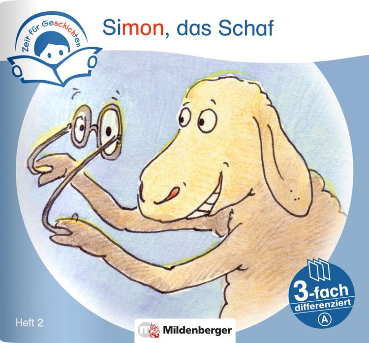 Produktbild: Zeit f&uuml;r Geschichten &ndash; 3-fach differenziert, Heft 2: Simon, das Schaf &ndash; A
