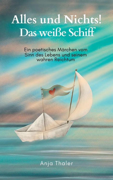Produktbild: Alles und Nichts! Das wei&szlig;e Schiff