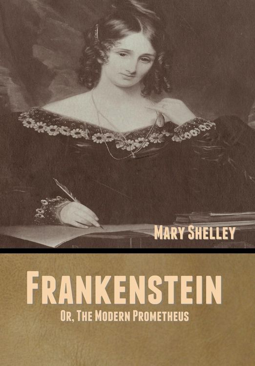 Produktbild: Frankenstein; Or, The Modern Prometheus