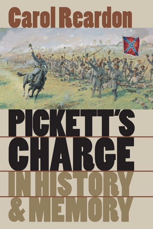 Produktbild: Pickett's Charge in History and Memory