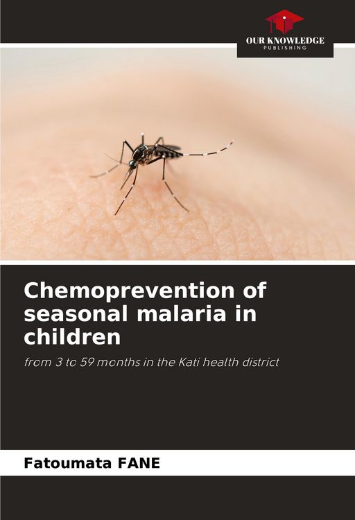 Produktbild: Chemoprevention of seasonal malaria in children