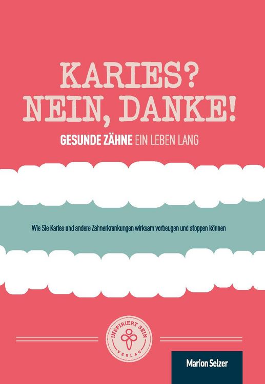 Produktbild: Karies? Nein, danke!