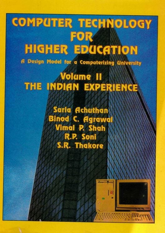 Produktbild: Computer Technology for Higher Education: A Design Model for a Computerizing University: The Indian Experience
