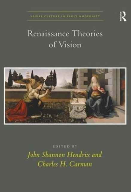 Produktbild: Carman, C: Renaissance Theories of Vision