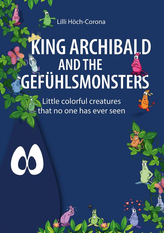 Produktbild: King Archibald and the Gef&uuml;hlsmonsters