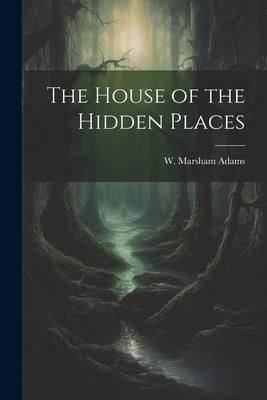 Produktbild: The House of the Hidden Places