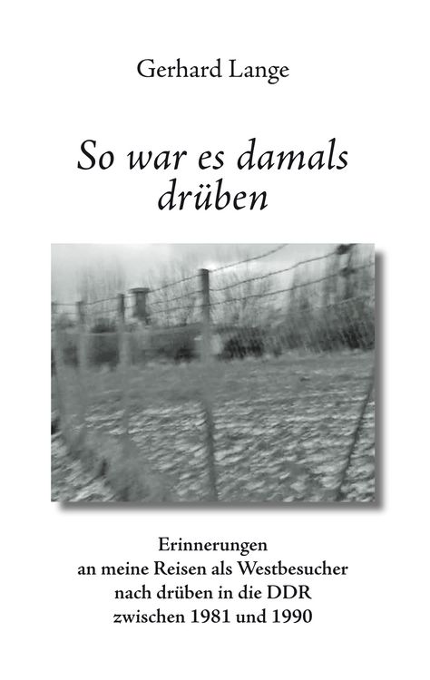Produktbild: So war es damals dr&uuml;ben