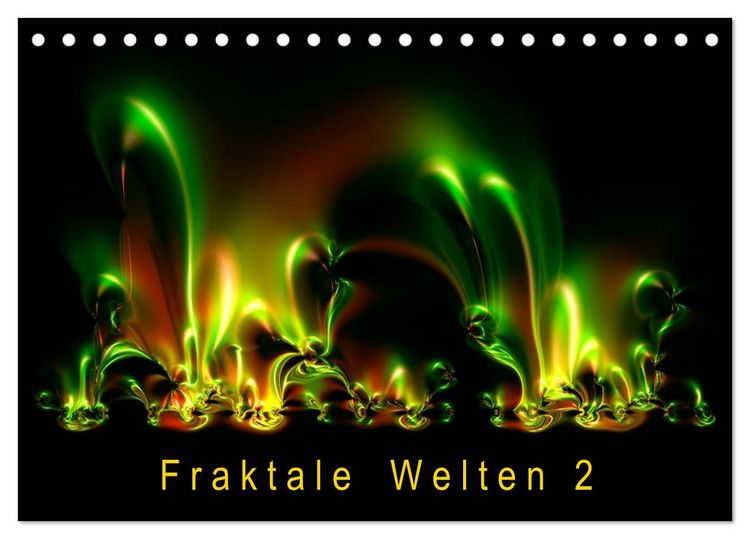 Produktbild: Fraktale Welten 2 (Tischkalender 2026 DIN A5 quer), CALVENDO Monatskalender