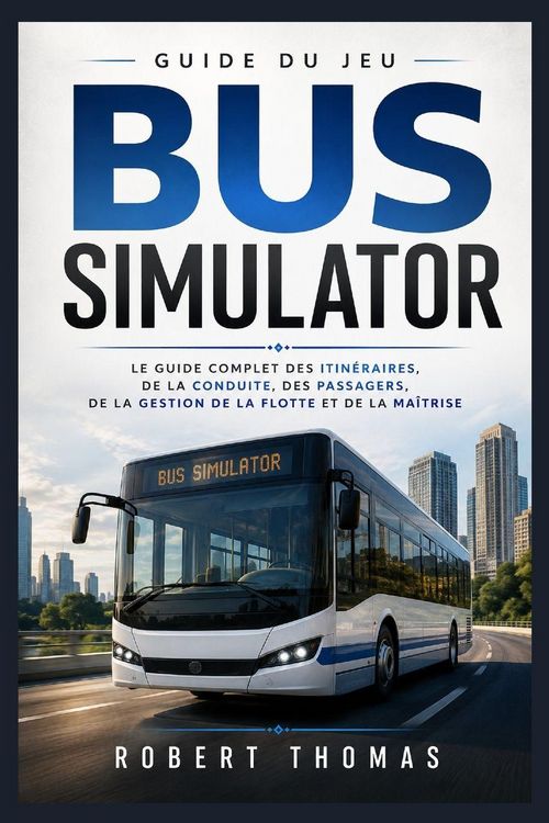 Produktbild: GUIDE DU JEU BUS SIMULATOR