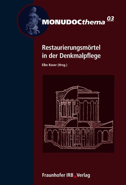 Produktbild: Restaurierungsm&ouml;rtel in der Denkmalpflege