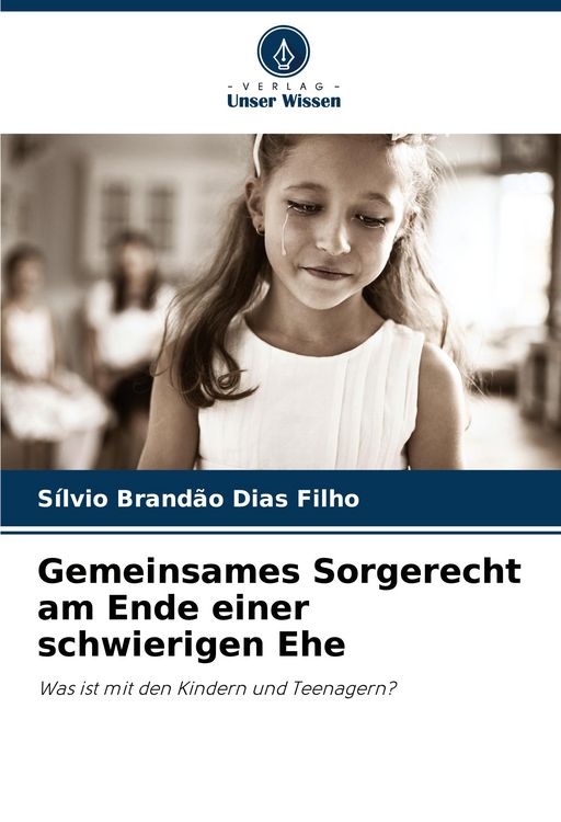 Produktbild: Gemeinsames Sorgerecht am Ende einer schwierigen Ehe