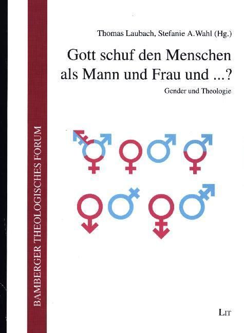 Produktbild: Gott schuf den Menschen als Mann und Frau und ...?