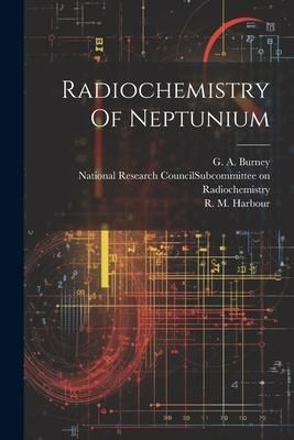 Produktbild: Radiochemistry Of Neptunium