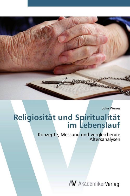 Produktbild: Religiosit&auml;t und Spiritualit&auml;t im Lebenslauf