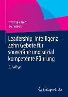 Produktbild: Leadership-Intelligenz - Zehn Gebote f&uuml;r souver&auml;ne und sozial kompetente F&uuml;hrung
