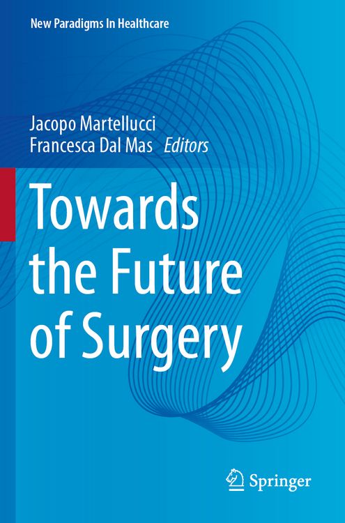 Produktbild: Towards the Future of Surgery