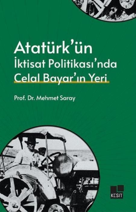 Produktbild: Atat&uuml;rk&uuml;n Iktisat Politikasinda Celal Bayarin Yeri
