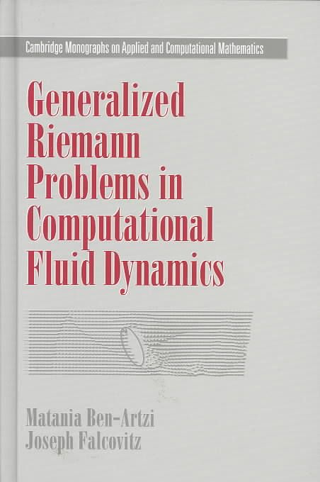 Produktbild: Generalized Riemann Problems in Computational Fluid Dynamics