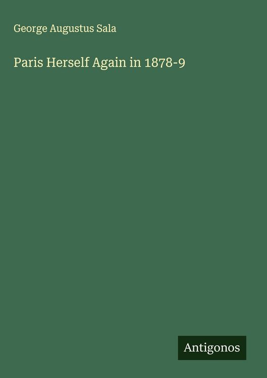 Produktbild: Paris Herself Again in 1878-9